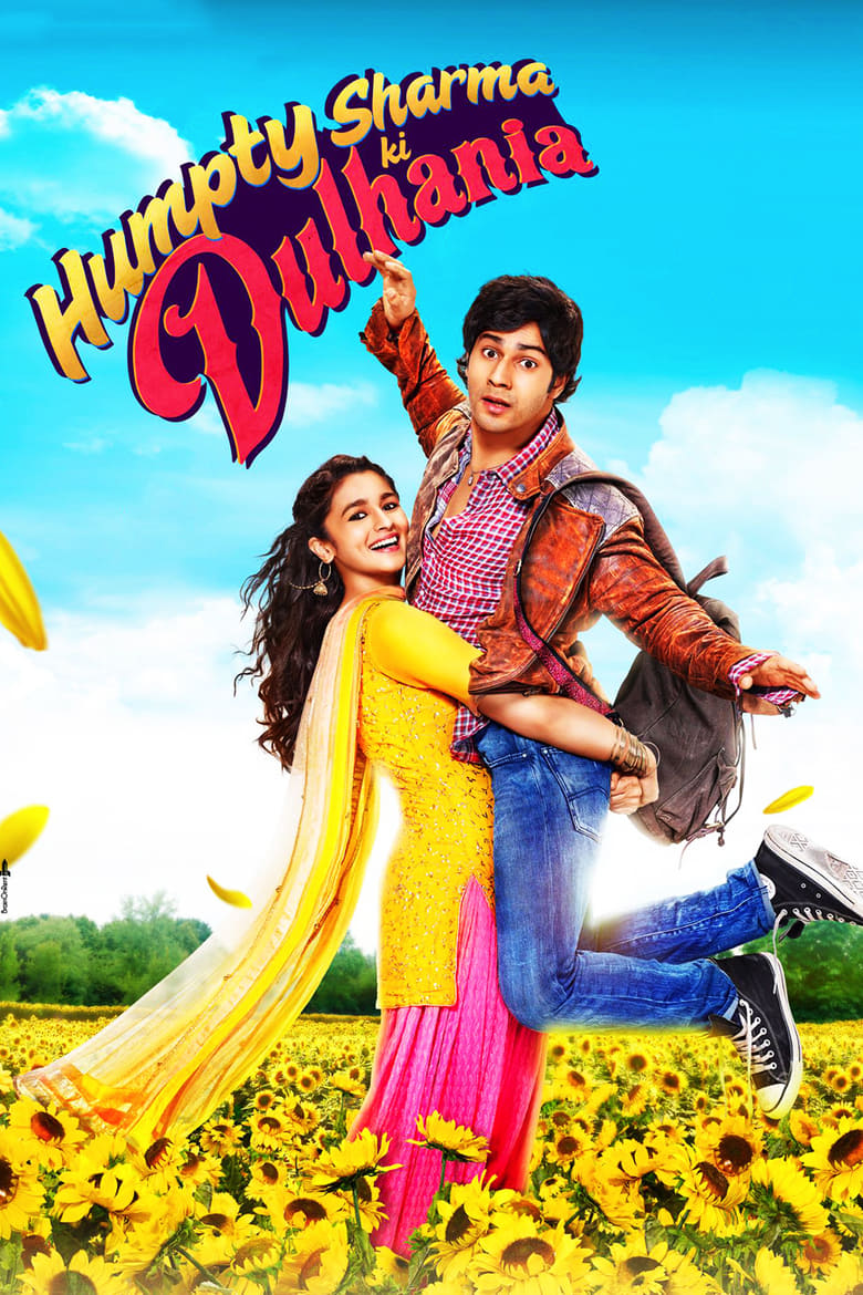 Humpty Sharma Ki Dulhania (2014) – Full Movie Download & Watch FREE – MovieHuntBD