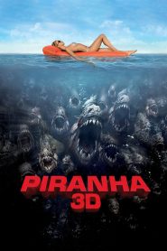 Piranha 3D (2010) Hindi/English – 🔞 – Full Movie Download & Watch FREE – MovieHuntBD