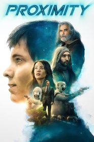 Proximity (2020) Hindi + English – Full Movie Download & Watch FREE – MovieHuntBD
