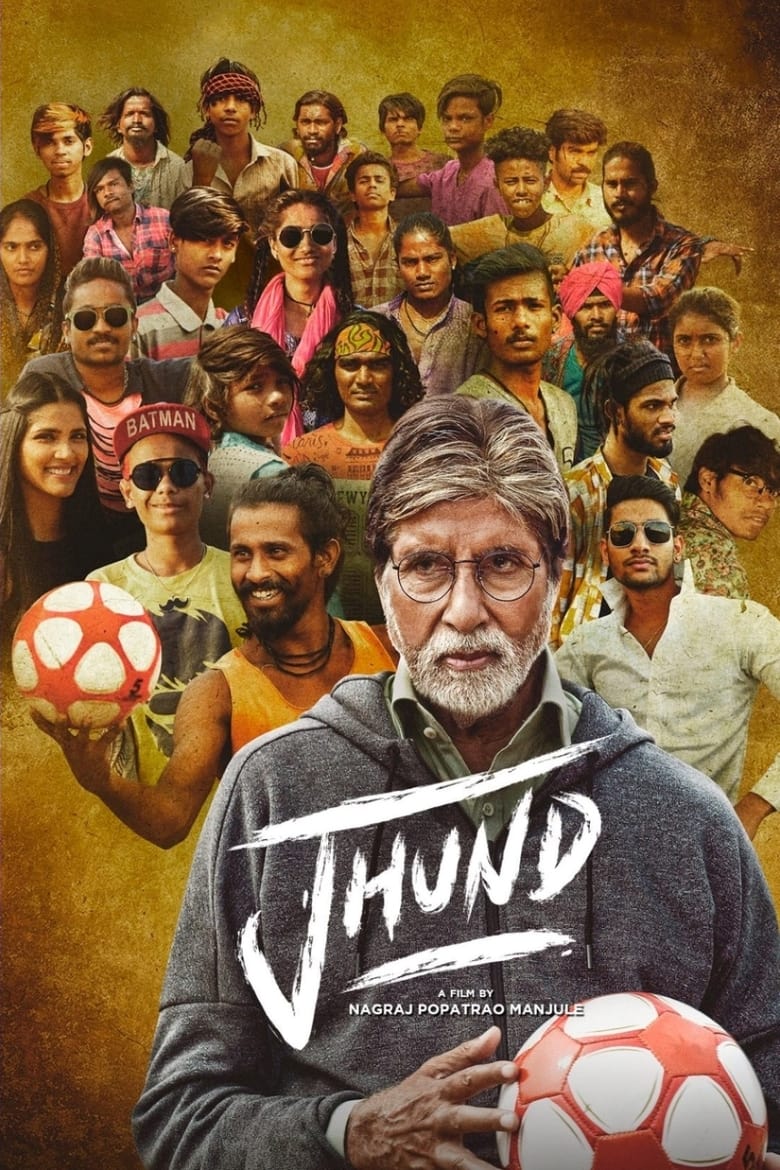 Jhund (2022) – Full Movie Download & Watch FREE – MovieHuntBD