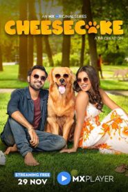 Cheesecake (2019) – Full Series Download & Watch FREE – MovieHuntBD