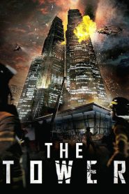 The Tower (2012) Hindi + English – Full Movie Download & Watch FREE – MovieHuntBD