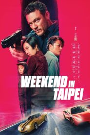 Weekend in Taipei (2024) English – Full Movie Download & Watch FREE – MovieHuntBD