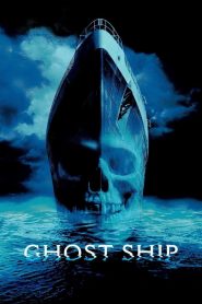 Ghost Ship (2002) Hindi + English – Full Movie Download & Watch FREE – MovieHuntBD