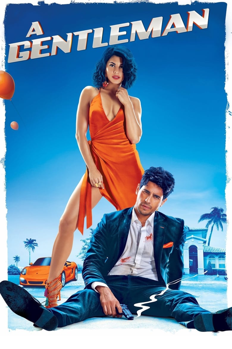 A Gentleman (2017) – Full Movie Download & Watch FREE – MovieHuntBD