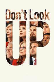 Don’t Look Up (2021) Hindi + English – Full Movie Download & Watch FREE – MovieHuntBD