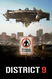 District 9 (2009) Hindi + English – Full Movie Download & Watch FREE – MovieHuntBD