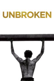 Unbroken (2014) Hindi + English – Full Movie Download & Watch FREE – MovieHuntBD