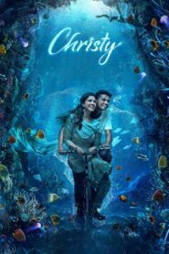 Christy (2023)-UNCUT Dual Audio Hindi – Full Movie Download & Watch FREE – MovieHuntBD