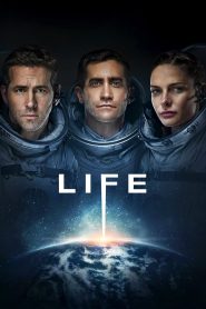 Life (2017) Hindi + English – Full Movie Download & Watch FREE – MovieHuntBD