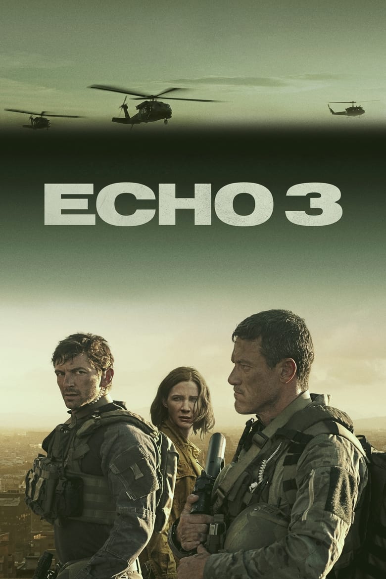 Echo 3 (2022) Season 01 – English – Full Series Download & Watch FREE – MovieHuntBD