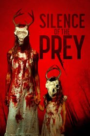 Silence of the Prey (2024) English – Full Movie Download & Watch FREE – MovieHuntBD