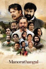 Manorathangal (2024) Season 1 – Hindi/Malayalam – Full Series Download & Watch FREE – MovieHuntBD