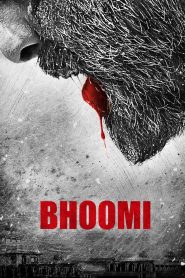 Bhoomi (2017) – Full Movie Download & Watch FREE – MovieHuntBD