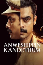 Anweshippin Kandethum (2024) Hindi + Malaylam – Full Movie Download & Watch FREE – MovieHuntBD