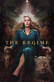 The Regime (2024) Season 01 – English – Full Series Download & Watch FREE – MovieHuntBD