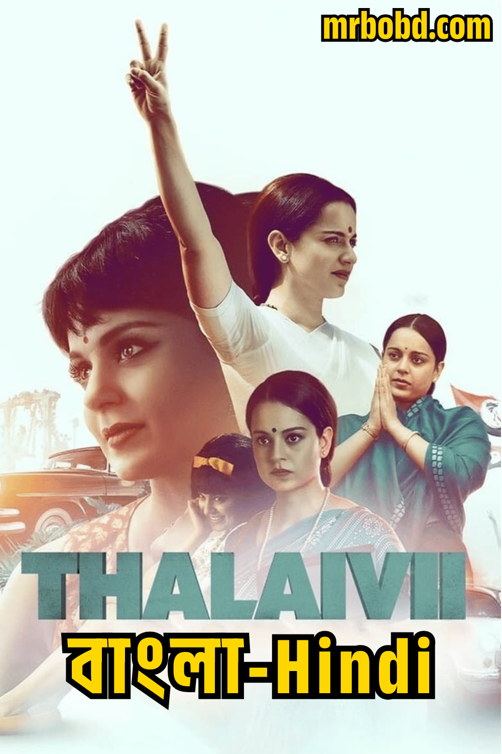 Thalaivii- Netri (2022) Bangla/Hindi – Full Movie Download & Watch FREE – MovieHuntBD