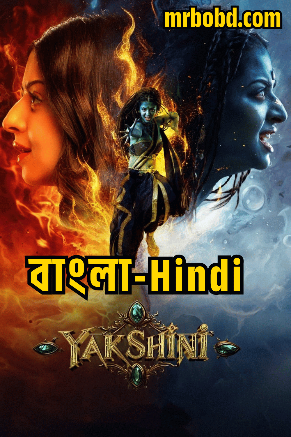 Yakshini (2024) Season 1 – Bangla/Hindi – Full Series Download & Watch FREE – MovieHuntBD