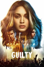 Guilty (2020) – Full Movie Download & Watch FREE – MovieHuntBD