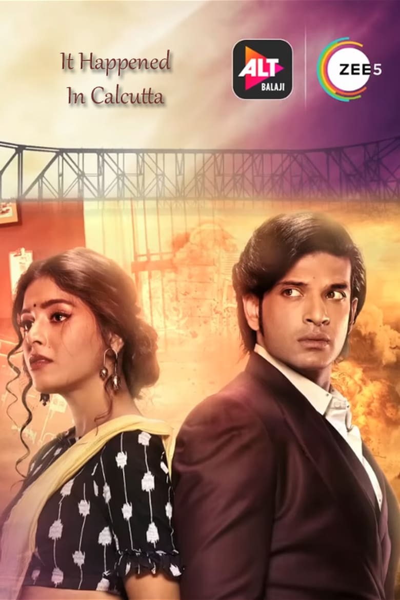 It Happened in Calcutta (2020) Season 01 – Full Series Download & Watch FREE – MovieHuntBD