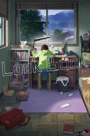 Look Back (2024) Hindi/English/Japanese – Full Movie Download & Watch FREE – MovieHuntBD