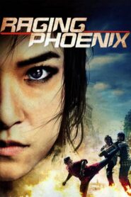 Raging Phoenix (2009) Hindi Dual-Audio – Full Movie Download & Watch FREE – MovieHuntBD