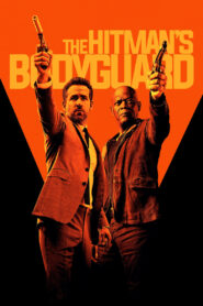 The Hitman’s Bodyguard (2017) Hindi + English – Full Movie Download & Watch FREE – MovieHuntBD