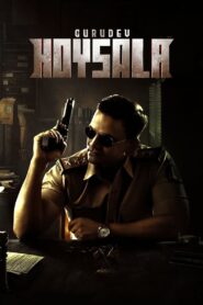 Gurudev Hoysala (2023) Hindi + Kannada – Full Movie Download & Watch FREE – MovieHuntBD