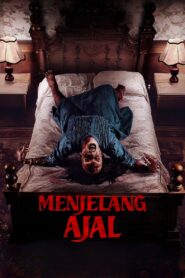 Menjelang Ajal (2024) Indonesian – Full Movie Download & Watch FREE – MovieHuntBD