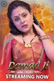 Damad Ji (2023) Season 01 – Hindi Besharams – 🔞 – Full Series Download & Watch FREE – MovieHuntBD