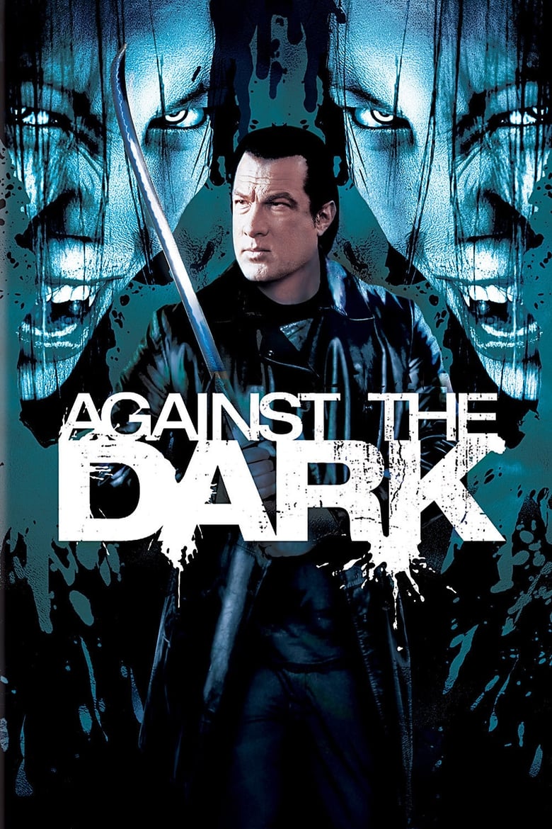 Against The Dark (2009) Dual Audio [Hindi-English] BluRay – Full Movie Download & Watch FREE – MovieHuntBD