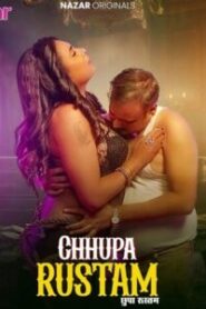 Chhupa Rustam (2024) Season 01 – Hindi Nazar – 🔞 – Full Series Download & Watch FREE – MovieHuntBD