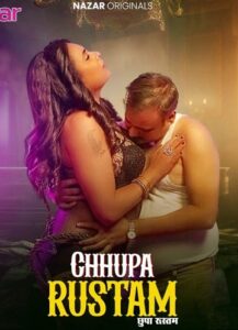 Chhupa Rustam (2024) Season 01 – Hindi Nazar – 🔞 – Full Series Download & Watch FREE – MovieHuntBD