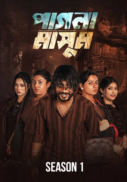 Pagla Masum (2025) Season 01 – Full Series Download & Watch FREE – MovieHuntBD