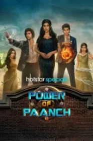 Power of Paanch (2025) Season 01 – Full Series Download & Watch FREE – MovieHuntBD