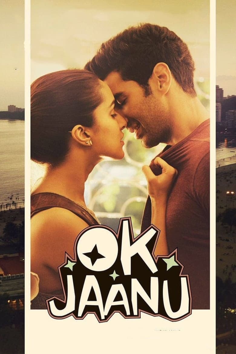 Ok Jaanu (2017) – Full Movie Download & Watch FREE – MovieHuntBD