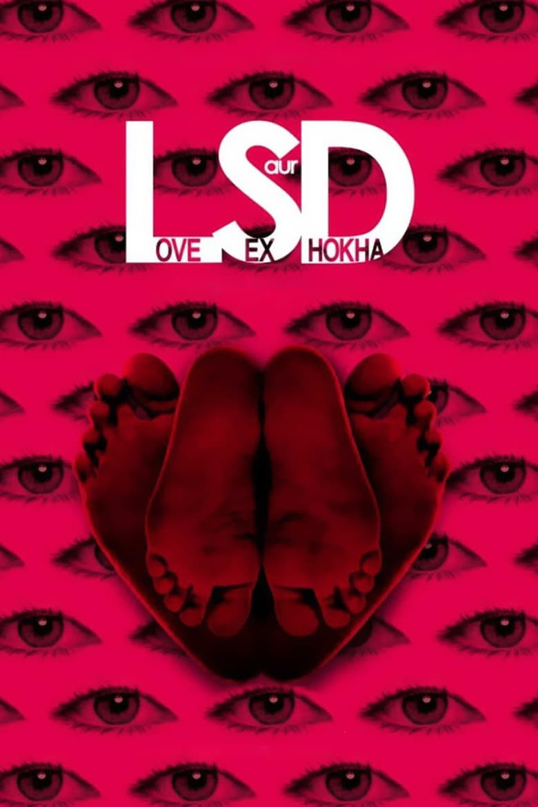 LSD: Love, Sex aur Dhokha (2010) – 🔞 – Full Movie Download & Watch FREE – MovieHuntBD