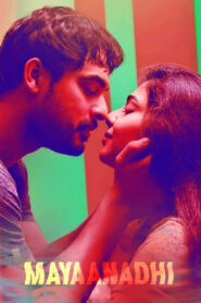 Mayaanadhi (2017) Hindi + Telegu – Full Movie Download & Watch FREE – MovieHuntBD