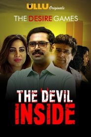 The Devil Inside (2021) Season 01 – Ullu Originals – Full Series Download & Watch FREE – MovieHuntBD