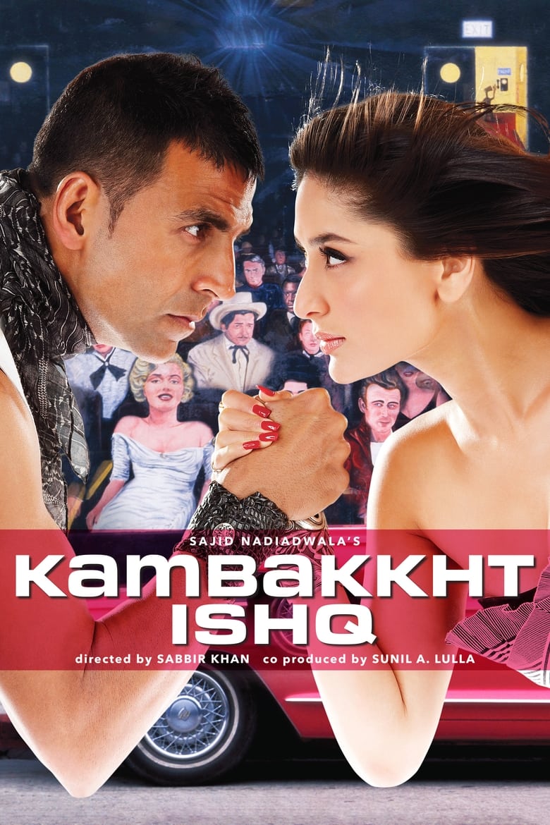 Kambakkht Ishq (2009) – Full Movie Download & Watch FREE – MovieHuntBD