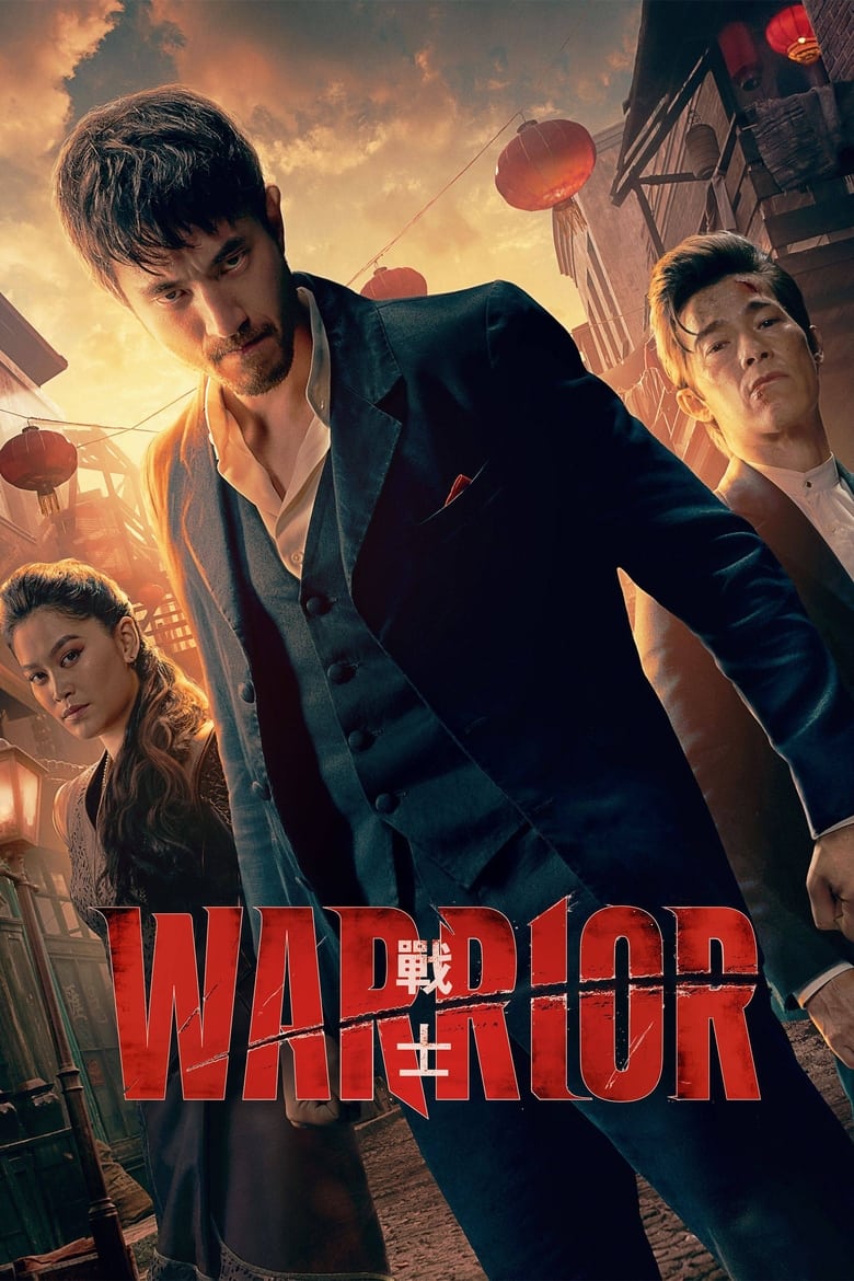 Warrior (2019-2023) Season 01-02 – English – Full Series Download & Watch FREE – MovieHuntBD