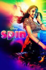 Spin (2021) English – Full Movie Download & Watch FREE – MovieHuntBD