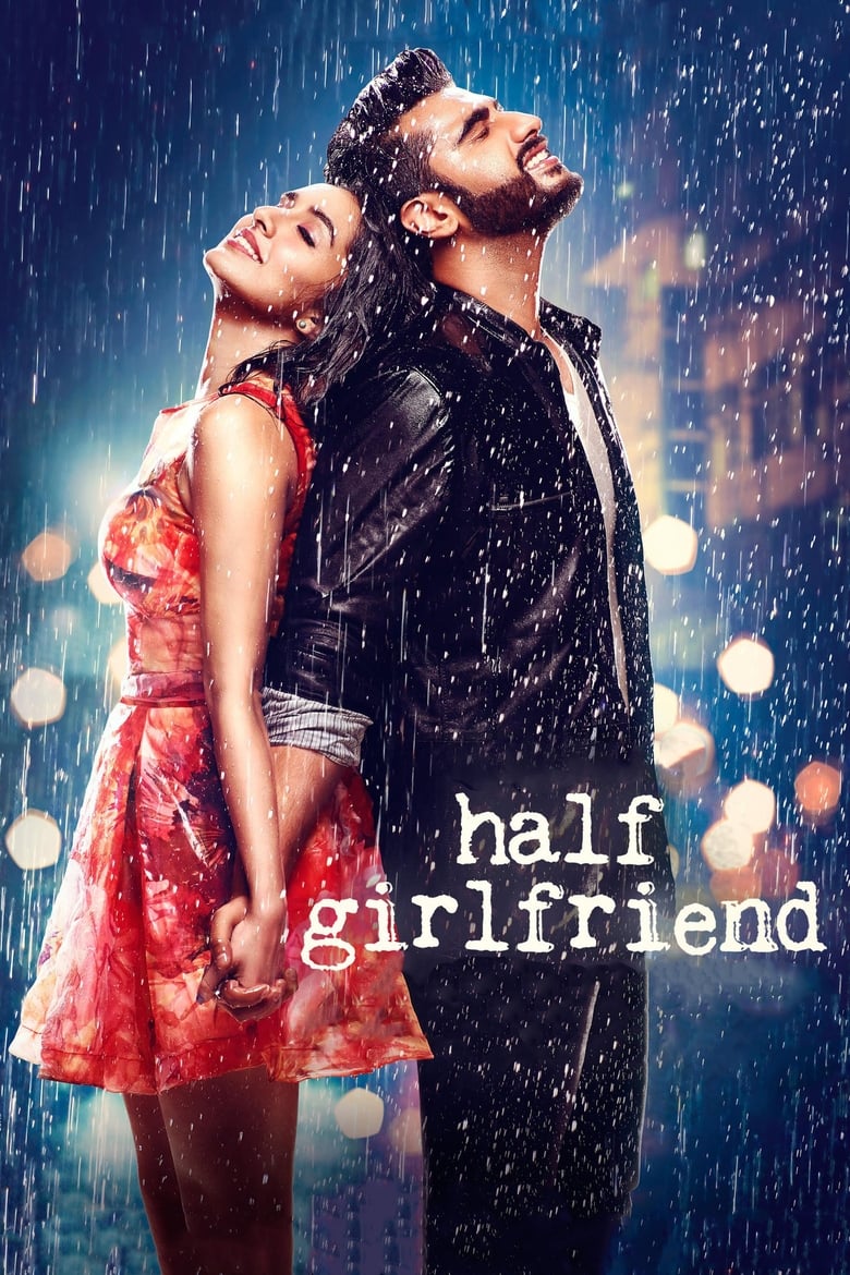 Half Girlfriend (2017) – Full Movie Download & Watch FREE – MovieHuntBD