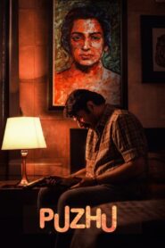 Puzhu (2022) Hindi + Malayalam – Full Movie Download & Watch FREE – MovieHuntBD