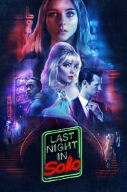 Last Night in Soho (2021) Hindi + English – Full Movie Download & Watch FREE – MovieHuntBD