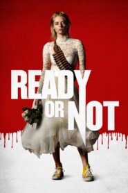 Ready or Not (2019) Hindi + English – Full Movie Download & Watch FREE – MovieHuntBD