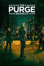 The Purge: Anarchy (2014) English – Full Movie Download & Watch FREE – MovieHuntBD