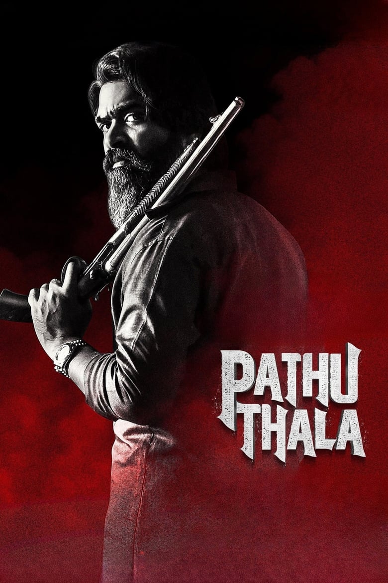 Pathu Thala (2023) Hindi + Tamil – Full Movie Download & Watch FREE – MovieHuntBD