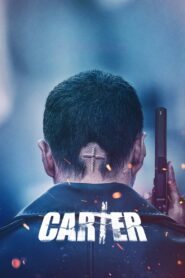 Carter (2022) Hindi/English – Full Movie Download & Watch FREE – MovieHuntBD