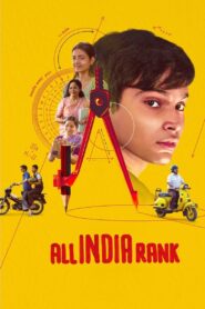 All India Rank (2023) – Full Movie Download & Watch FREE – MovieHuntBD